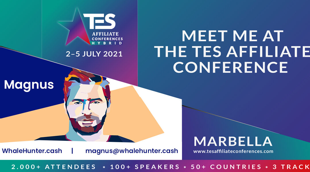 Meet WhaleHunter.cash at the TES Affiliate Conferences!